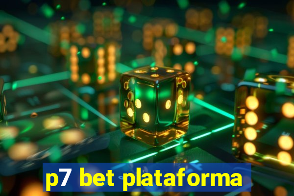 p7 bet plataforma